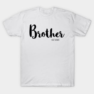 Brother est. 2020 T-Shirt